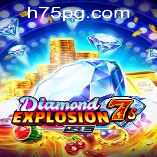 Explorando o Mundo Excitante de DiamondExplosion7sSE e o Poder da Palavra-Chave 75PG